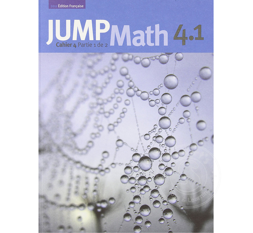 Édition Française Jump Math, Cahier de l’élève 4.1