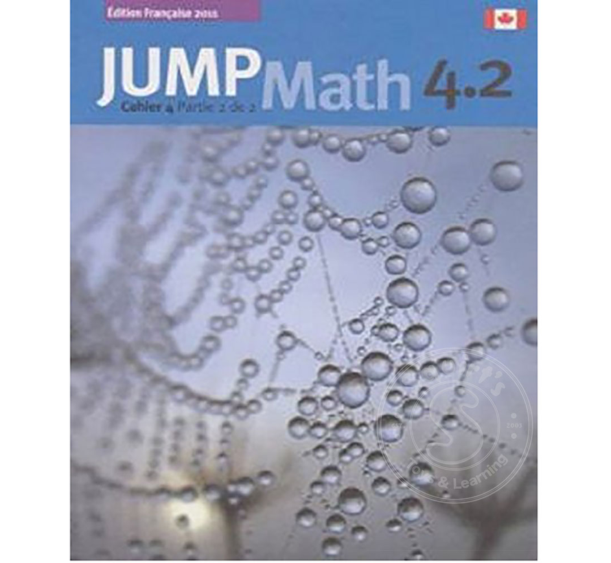 Édition Française Jump Math, Cahier de l’élève 4.2