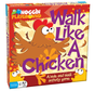 Walk Like a Chicken