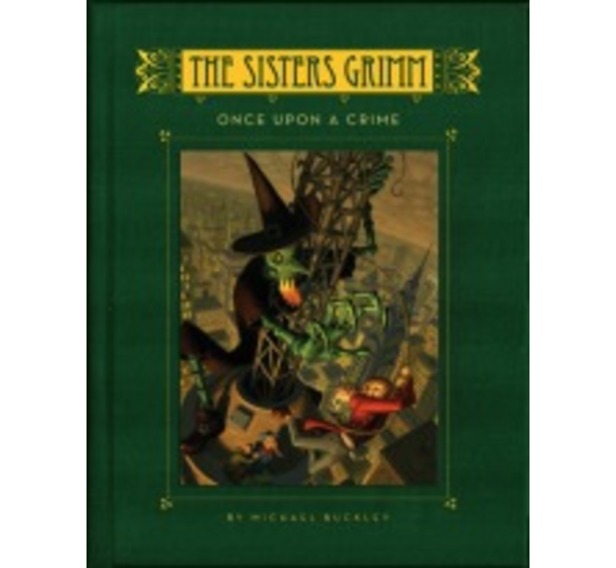 The Sisters Grimm #4: Once Upon a Crime