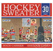 The Hockey Sweater 30th Anniversary Edition