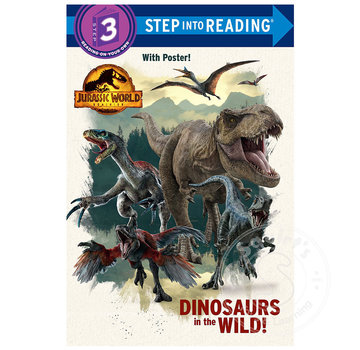 Random House Step 3 Dinosaurs in the Wild! (Jurassic World Dominion)