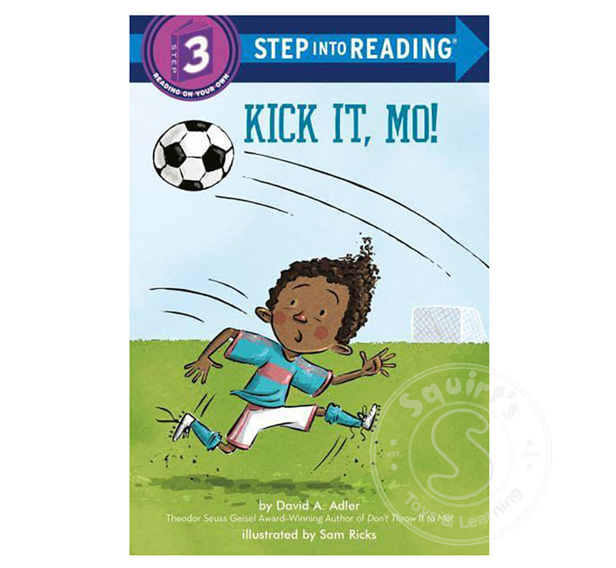 Step 3 Kick It, Mo!