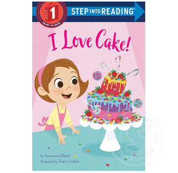 Random House Step 1 I Love Cake!