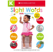 Scholastic Kindergarten: Sight Words Skills Workbook