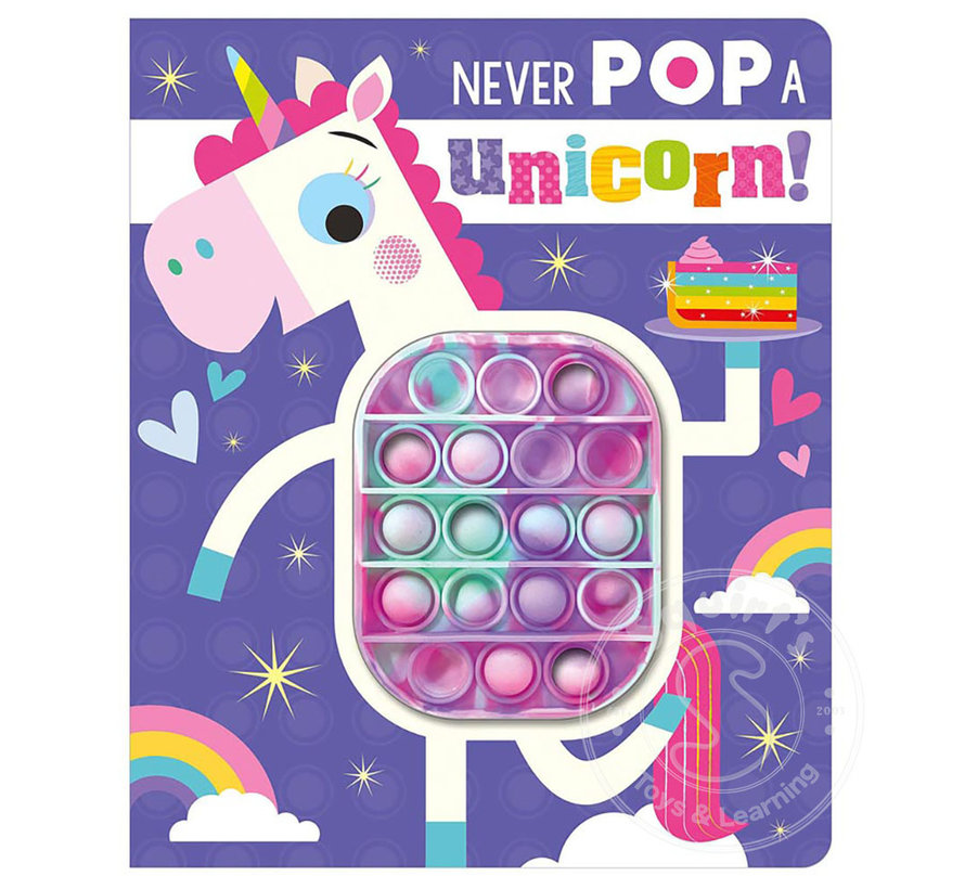 Never POP A Unicorn!