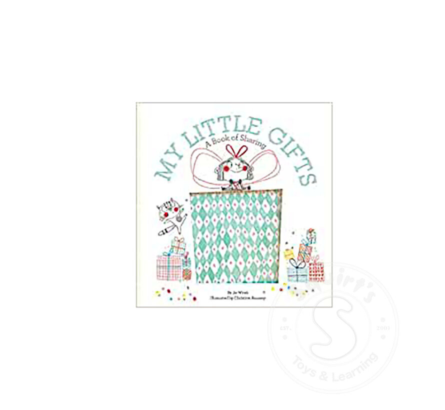 My Little Gifts: A Book of Sharing