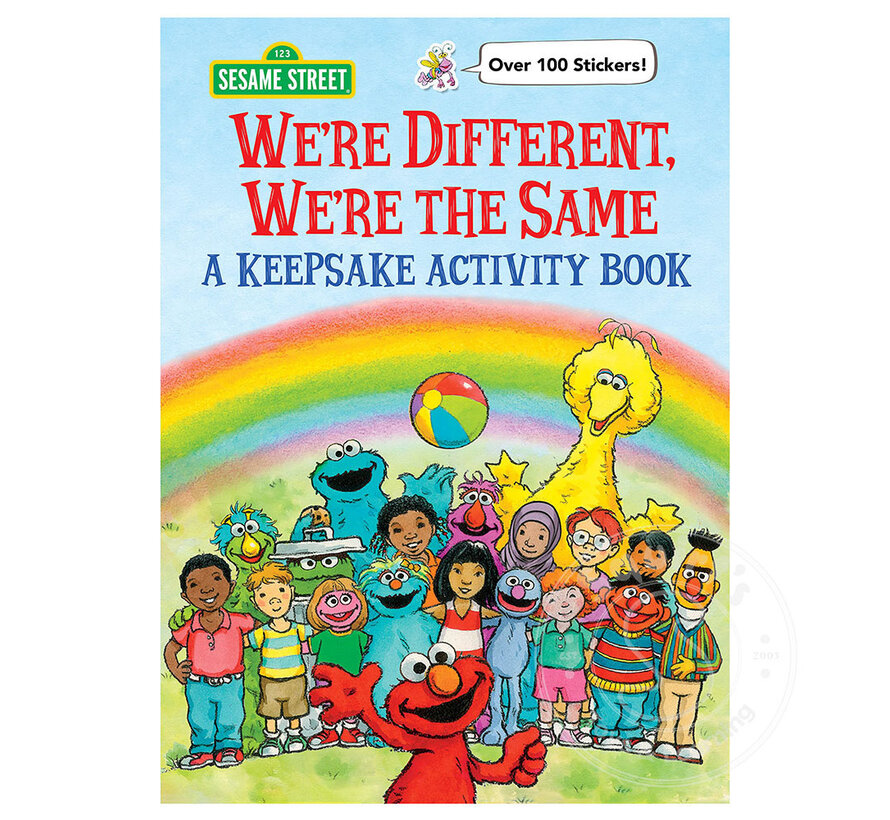 We're Different, We're the Same A Keepsake Activity Book (Sesame Street)