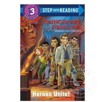 Random House Step 3 Heroes Unite! (Dungeons & Dragons: Honor Among Thieves)