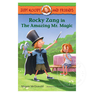Candlewick Press Judy Moody and Friends #2: Rocky Zang in The Amazing Mr. Magic