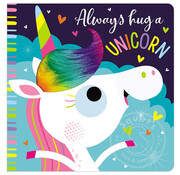 Make Believe Ideas Always Hug a Unicorn