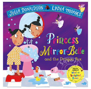 Macmillan Publisher Princess Mirror-Belle and the Dragon Pox