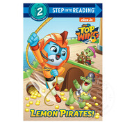 Random House Step 2 Lemon Pirates! (Top Wing)