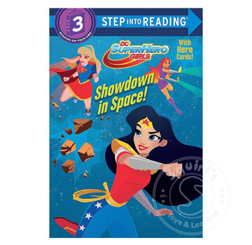 Random House Step 3 Showdown in Space! (DC Super Hero Girls)