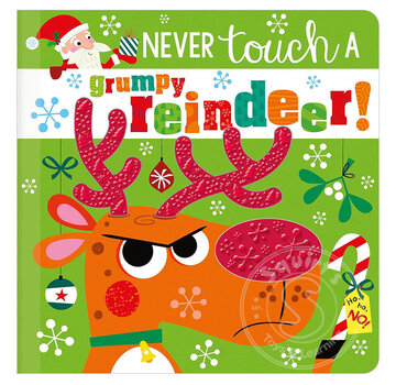 Make Believe Ideas Never Touch a Grumpy Reindeer!
