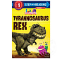 Step 1 Tyrannosaurus Rex (StoryBots)
