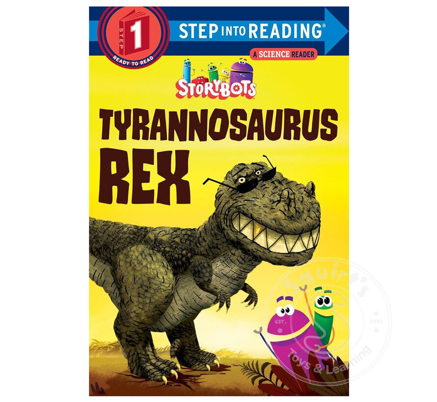 Step 1 Tyrannosaurus Rex (StoryBots)