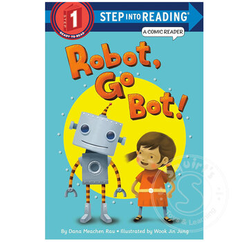 Random House Step 1 Robot, Go Bot! (Step into Reading Comic Reader)