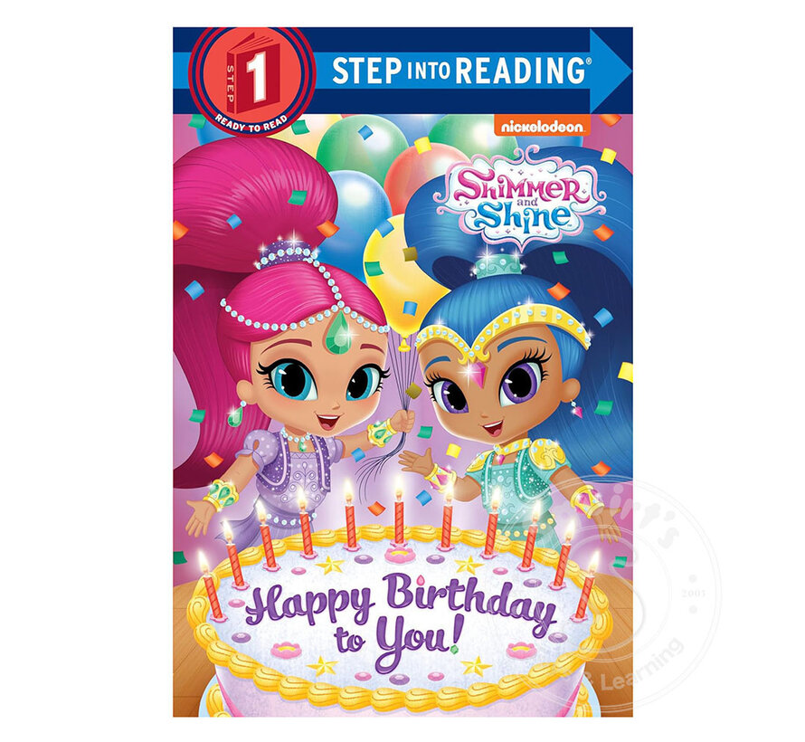Step 1 Happy Birthday to You! (Shimmer and Shine)