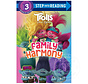 Step 3 Trolls Band Together: Family Harmony (DreamWorks Trolls)