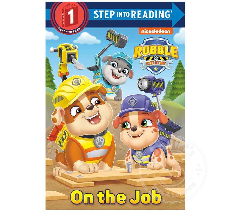 Step 1 On the Job (PAW Patrol: Rubble & Crew)