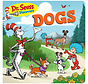 Dr. Seuss Discovers: Dogs