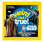 National Geographic Weird But True! Star Wars