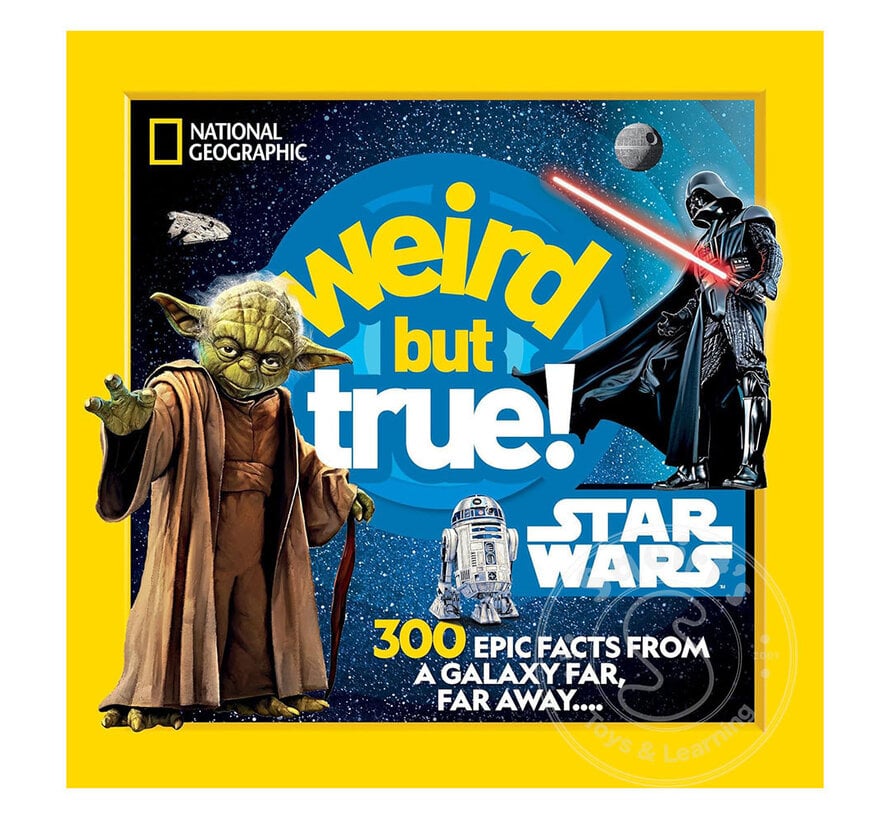 National Geographic Weird But True! Star Wars