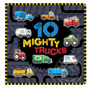 Make Believe Ideas 10 Mighty Trucks - Board Book