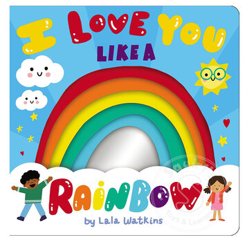 Scholastic I Love You Like a Rainbow