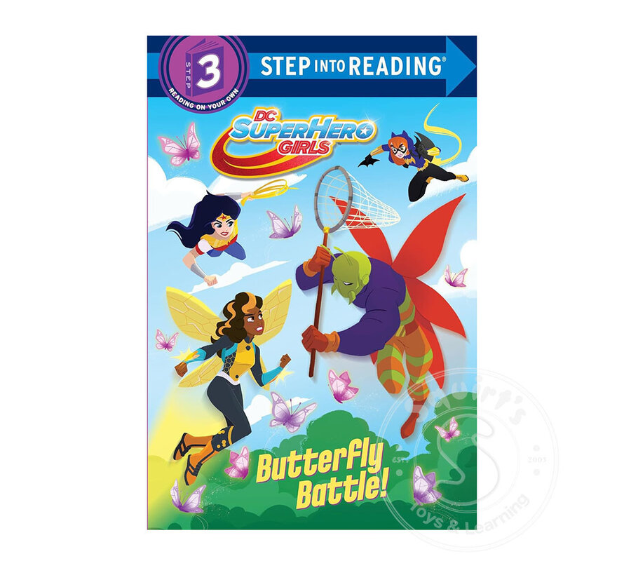 Step 3 Butterfly Battle! (DC Super Hero Girls)
