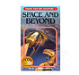 Choose Your Own Adventure: Space and Beyond