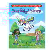 Dragonlark Choose Your Own Adventure: Your Baby Unicorn