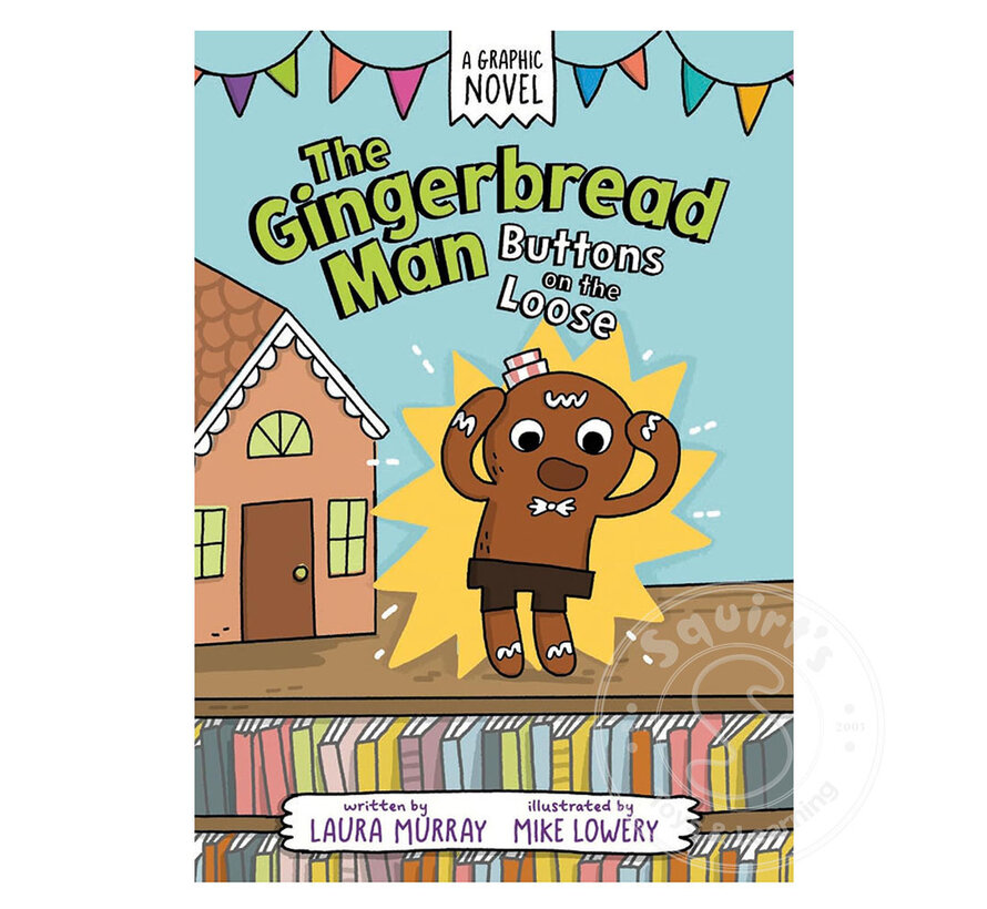 The Gingerbread Man: Buttons on the Loose: A Graphic Novel
