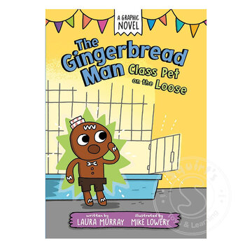 The Gingerbread Man: Class Pet on the Loose: A Graphic Novel