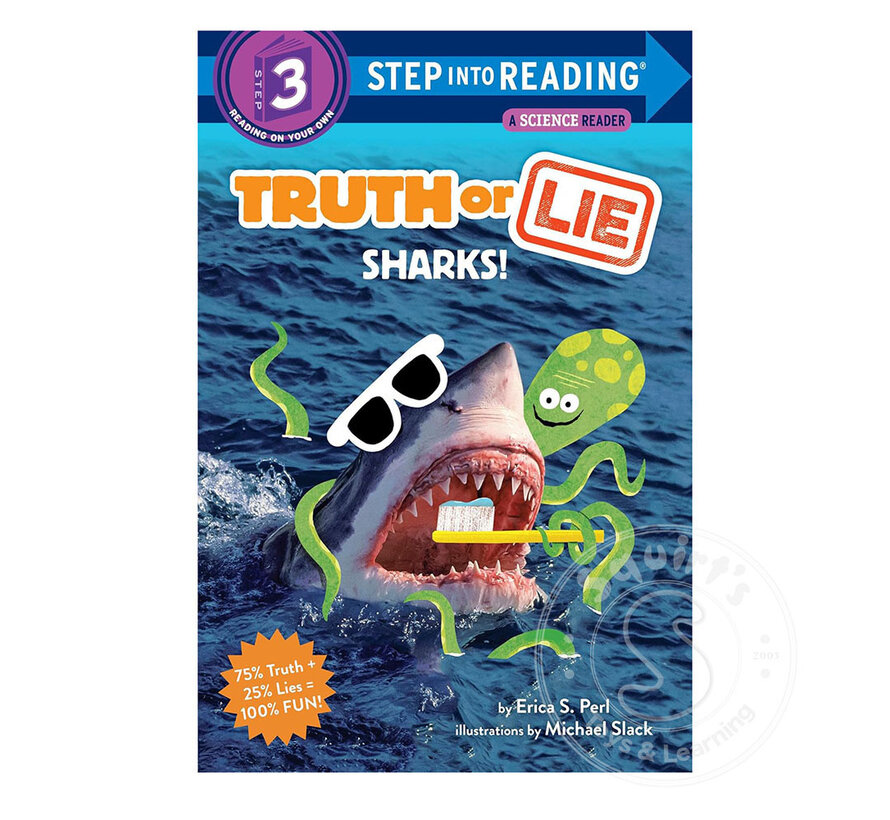 Step 3 Truth or Lie: Sharks!