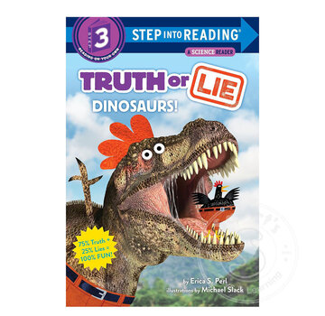 Random House Step 3 Truth or Lie: Dinosaurs