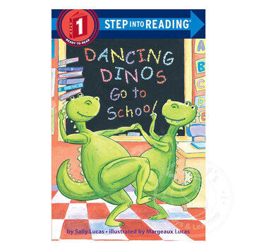 Random House Step 1 Dancing Dinos Go to School
