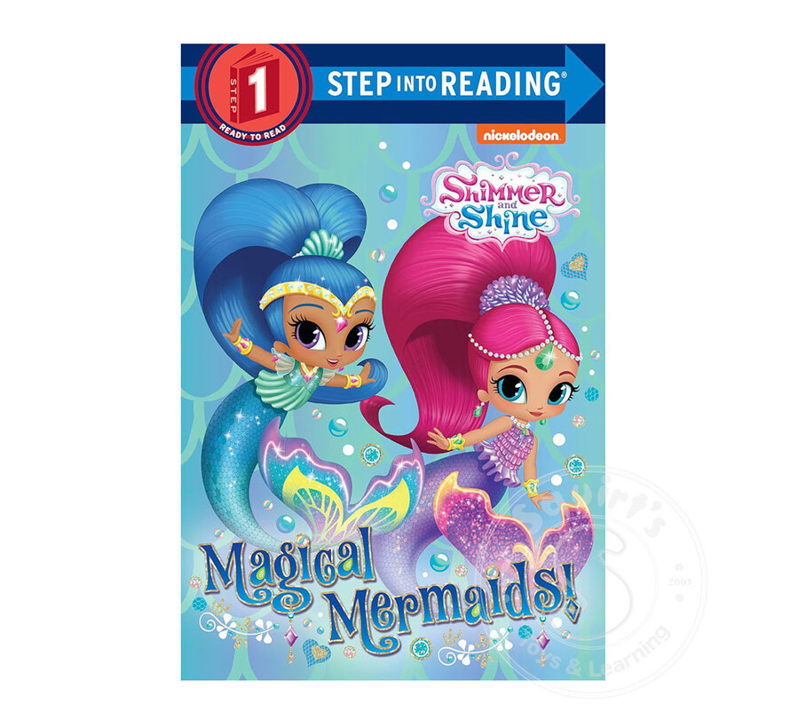 Step 1 Shimmer and Shine Magical Mermaids