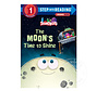 Step 1 The Moon's Time to Shine (StoryBots)