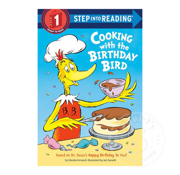 Random House Step 1 Cooking with the Birthday Bird (Dr. Seuss)