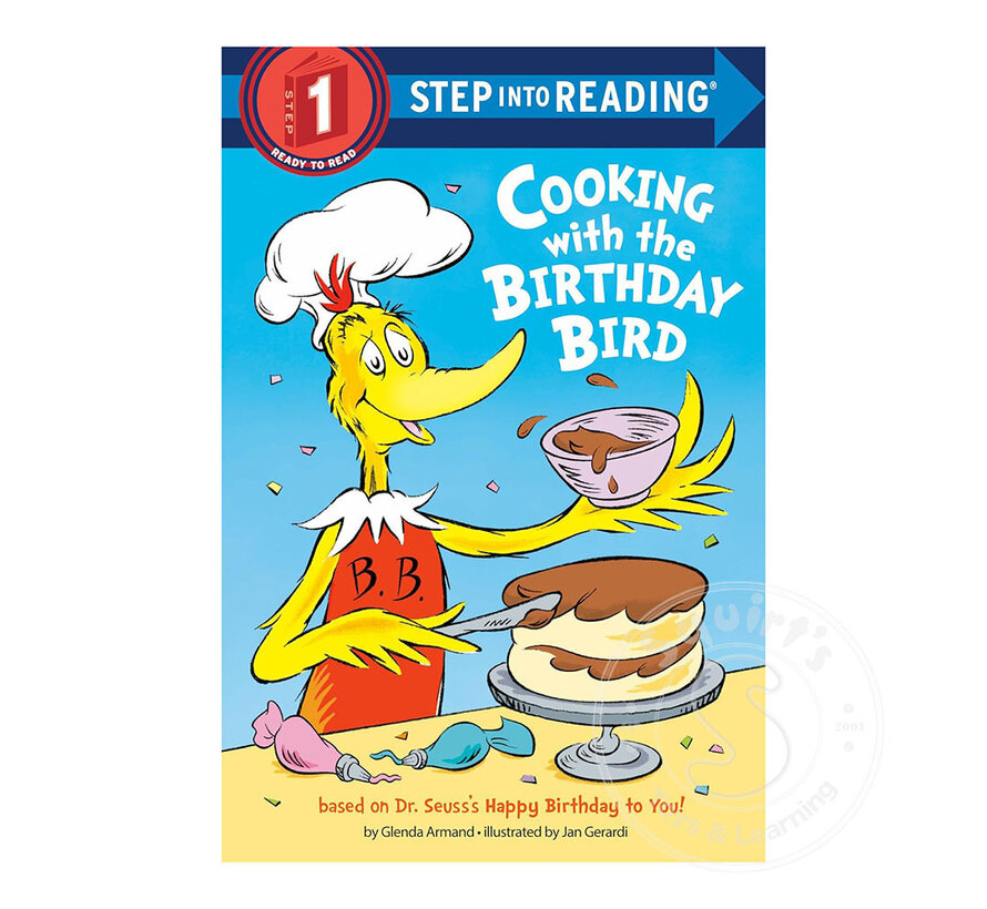Step 1 Cooking with the Birthday Bird (Dr. Seuss)