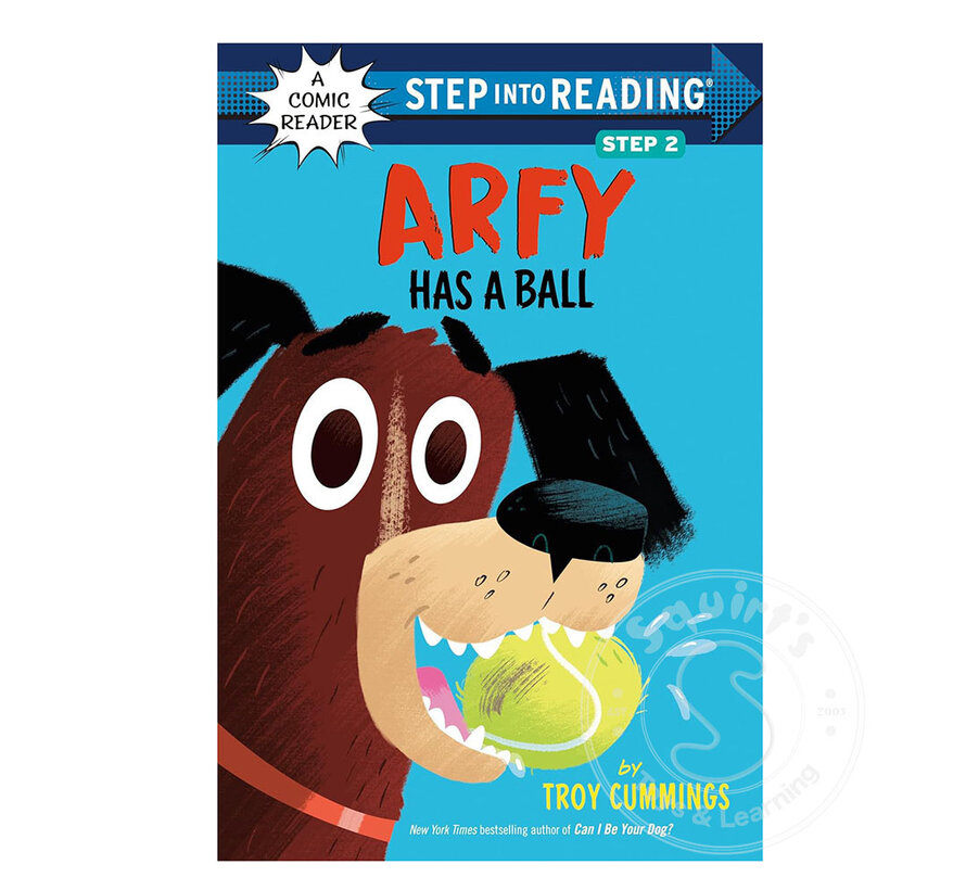 Step 2 Arfy Has a Ball (Step into Reading Comic Reader)