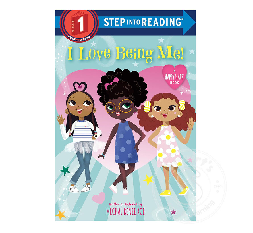 Step 1 I Love Being Me!