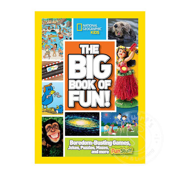 National Geographic National Geographic Kids The Big Book of Fun!