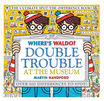 Candlewick Press Where's Waldo? Double Trouble at the Museum: The Ultimate Spot-the-Difference Book!