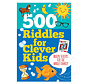500 Riddles for Clever Kids