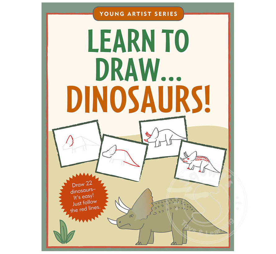 Learn To Draw . . . Dinosaurs!