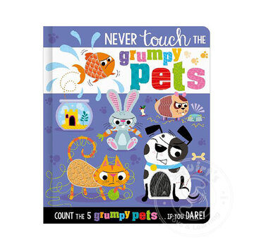 Make Believe Ideas Never Touch The Grumpy Pets!