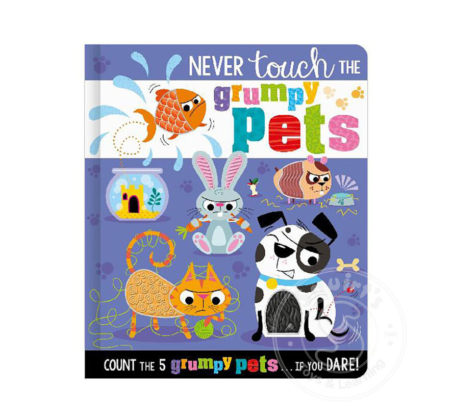 Never Touch The Grumpy Pets!